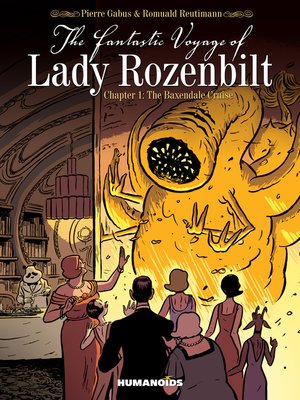 cover image of The Fantastic Voyage of Lady Rozenbilt (2014), Volume 1